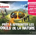 Auvergne > Vulcania : émotion, sensation, découverte !